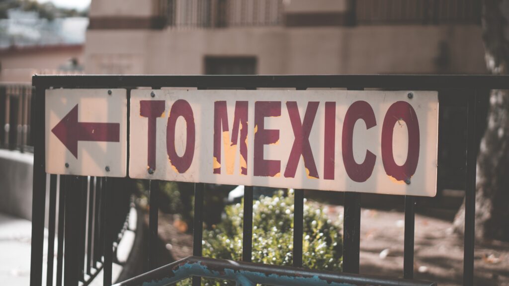 to mexico sign