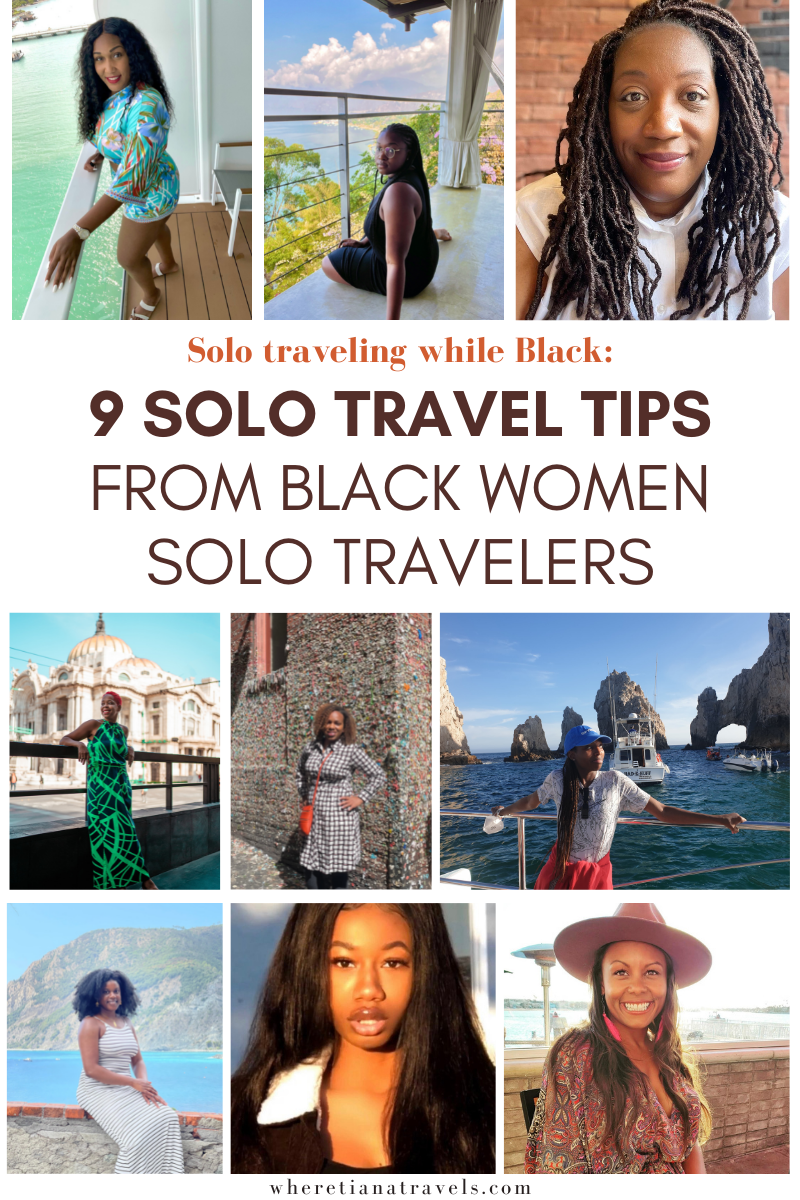 Top 9 Solo Travel Tips from Black Women Solo Travelers